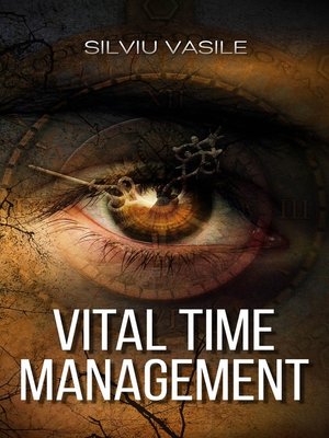cover image of Vital Time Management